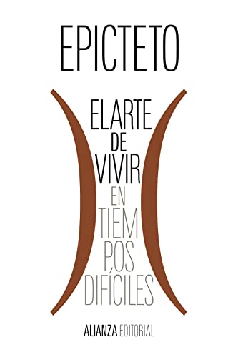 9788411480970: El arte de vivir (en tiempos difciles): 8096 (El libro de bolsillo - Clsicos de Grecia y Roma)