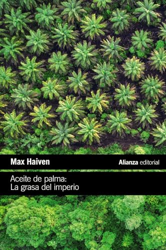 Stock image for ACEITE DE PALMA. LA GRASA DEL IMPERIO for sale by KALAMO LIBROS, S.L.