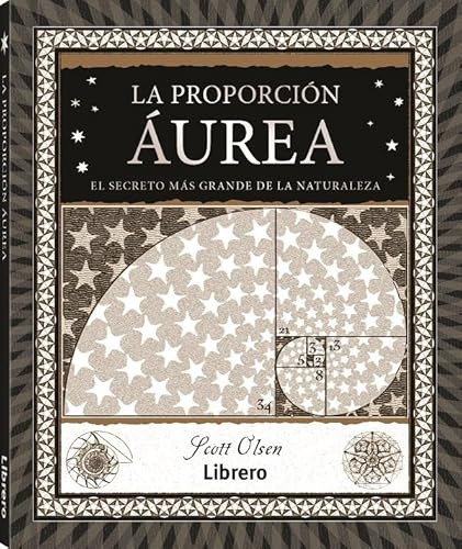 Imagen de archivo de PROPORCION UREA, LA. EL SECRETO MS GRANDE DE LA NATURALEZA a la venta por KALAMO LIBROS, S.L.