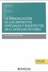 Stock image for ARMONIZACION DE LOS IMPUESTOS ESPECIALES Y SUS EFECTOS EN E for sale by AG Library