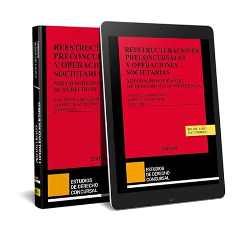 9788411626620: REESTRUCTURACIONES PRECONCURSALES Y OPERACIONES SOCIETARIAS.XIII CONGRESO ESPAOL DE DERECHO DE LA INSOLVENCIA (DO)