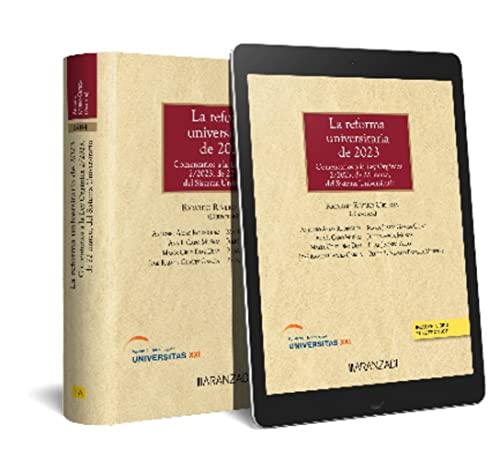 9788411634113: La reforma universitaria de 2023. Comentarios a la Ley Orgnica 2/2023, de 22 de marzo, del Sistema Universitario: 1484 (Gran Tratado)