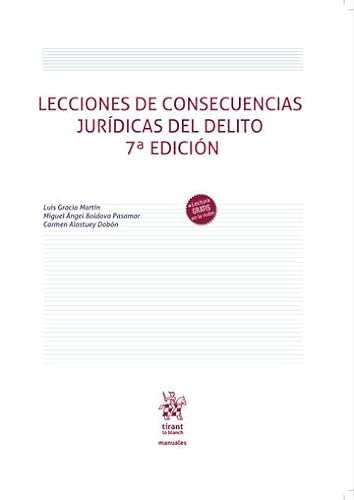 9788411696579: Lecciones de consecuencias Jurdicas del Delito 7 Edicin (Manuales de Derecho Penal)