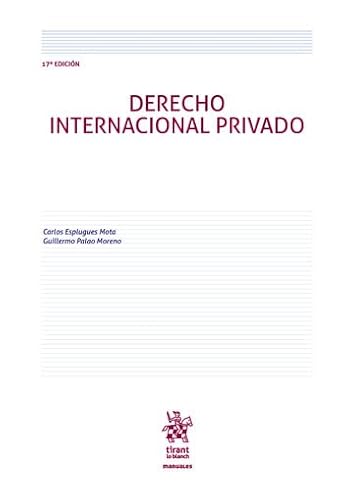 9788411699457: Derecho Internacional Privado 17 Edicin (Manuales de Derecho Administrativo, Financiero e Internacional Pblico)