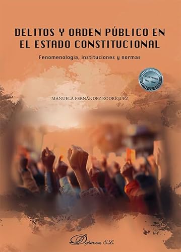 Stock image for Delitos y orden pblico en el estado constitucional for sale by AG Library