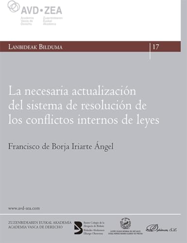 Imagen de archivo de La necesaria actualizacin del sistema de resolucin de los conflictos internos de leyes a la venta por AG Library