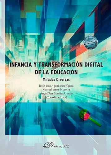 Imagen de archivo de INFANCIA Y TRANSFORMACIN DIGITAL DE LA EDUCACIN a la venta por Hiperbook Espaa