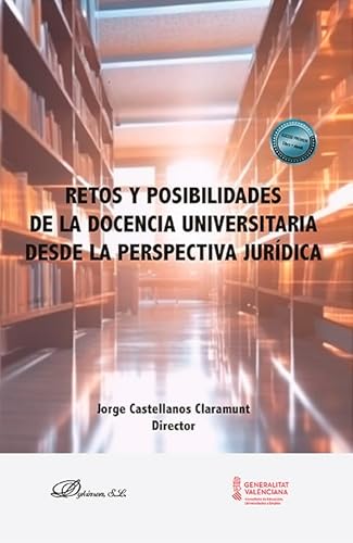 Beispielbild fr Retos y posibilidades de la docencia universitaria desde la perspectiva jurdica zum Verkauf von AG Library