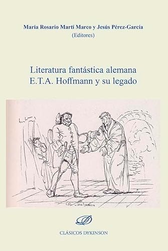 Stock image for Literatura fantstica alemana E.T.A. Hoffman y su legado for sale by AG Library