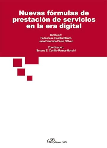 Imagen de archivo de Nuevas frmulas de prestacin de servicios en la era digital a la venta por AG Library