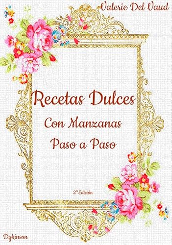 Beispielbild fr Recetas dulces con manzanas. Paso a paso zum Verkauf von AG Library