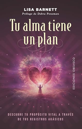 Imagen de archivo de Tu alma tiene un plan: Prlogo de Debra Barnett (Spanish Edition) a la venta por Lakeside Books