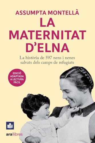 Imagen de archivo de LA MATERNITAT D'ELNA a la venta por KALAMO LIBROS, S.L.