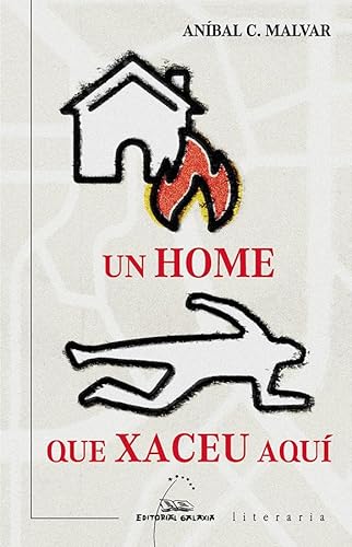 Stock image for Un home que xaceu aqu for sale by AG Library