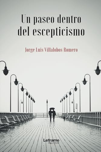 Stock image for Un paseo dentro del escepticismo (Spanish Edition) for sale by Books Unplugged