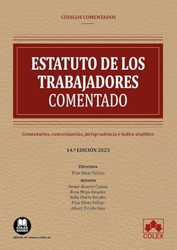 Imagen de archivo de ESTATUTO DE LOS TRABAJADORES - CDIGO COMENTADO a la venta por Antrtica