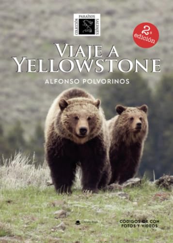 Imagen de archivo de VIAJE A YELLOWSTONE a la venta por Siglo Actual libros