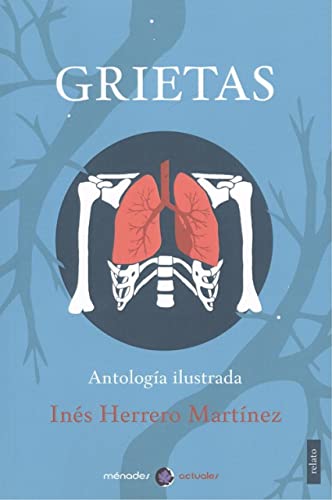 Imagen de archivo de GRIETAS. Antologia ilustrada a la venta por KALAMO LIBROS, S.L.