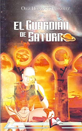 Imagen de archivo de El Guardin de Saturno: 234 a la venta por Hamelyn