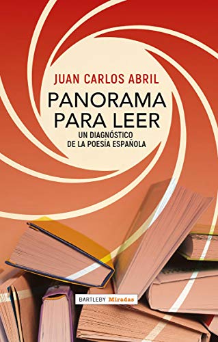 Imagen de archivo de PANORAMA PARA LEER: UN DIAGNOSTICO DE LA POESIA ESPAOLA a la venta por KALAMO LIBROS, S.L.