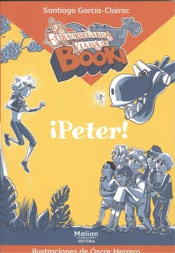 Imagen de archivo de PETER! (LOS EXTRAORDINARIOS VIAJES DE BOOKI, Band 1) a la venta por medimops