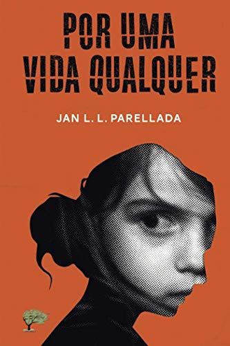 Stock image for Por uma vida qualquer (Portuguese Edition) for sale by GF Books, Inc.