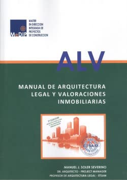 Imagen de archivo de Manual de arquitectura legal y valoraciones inmobiliarias a la venta por AG Library