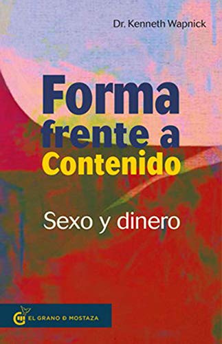 Beispielbild fr Forma frente a contenido: Sexo y Dinero zum Verkauf von medimops