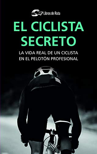 9788412018820: El ciclista secreto (SIN COLECCION)