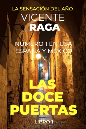 Beispielbild fr Las doce puertas: Parte I (Spanish Edition) zum Verkauf von Irish Booksellers