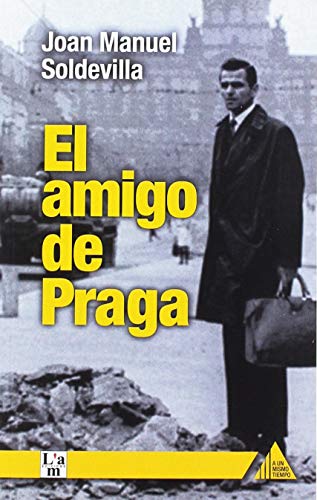 Imagen de archivo de EL AMIGO DE PRAGA a la venta por KALAMO LIBROS, S.L.