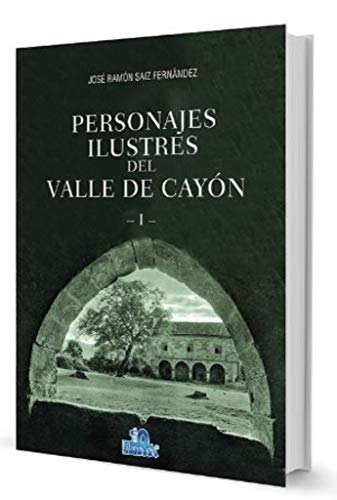 Beispielbild fr Personajes Ilustres Del Valle de Cayn I zum Verkauf von Hamelyn