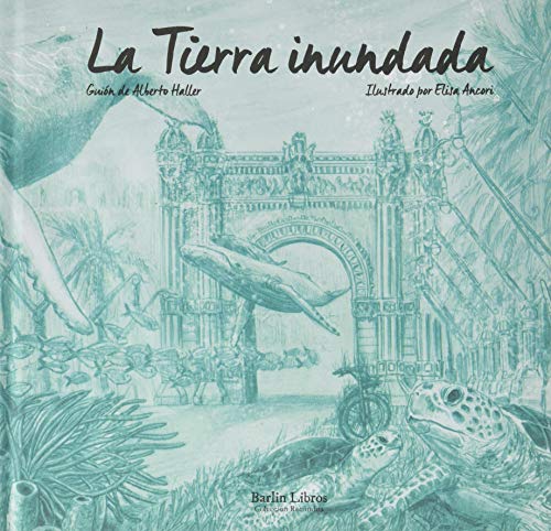 Beispielbild fr LA TIERRA INUNDADA zum Verkauf von KALAMO LIBROS, S.L.