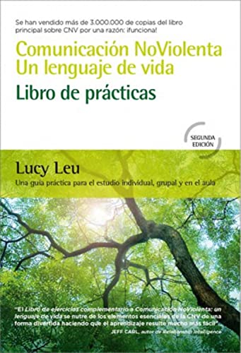 Beispielbild fr COMUNICACION NOVIOLENTA, UN LENGUAJE DE VIDA - LIBRO DE PRACTICAS. zum Verkauf von KALAMO LIBROS, S.L.