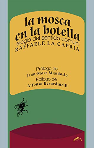 Beispielbild fr La mosca en la botella zum Verkauf von Reuseabook