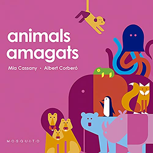 Imagen de archivo de ANIMALS AMAGATS a la venta por KALAMO LIBROS, S.L.