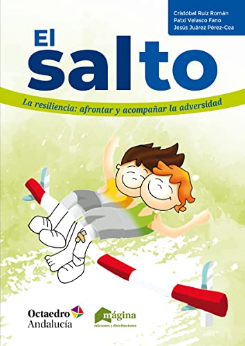 Imagen de archivo de El salto: La resiliencia: afrontar y acompaar la adversidad a la venta por Agapea Libros