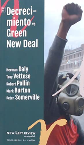 Imagen de archivo de DECRECIMIENTO VS. GREN NEW DEAL a la venta por AG Library