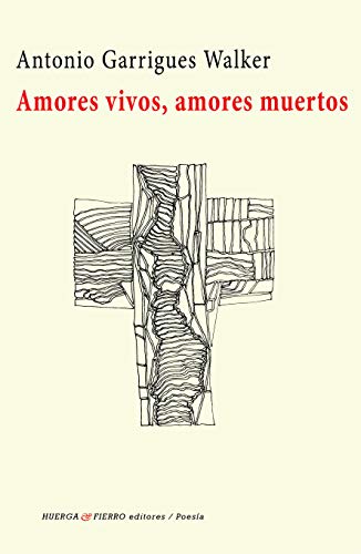 Imagen de archivo de AMORES VIVOS, AMORES MUERTOS a la venta por KALAMO LIBROS, S.L.