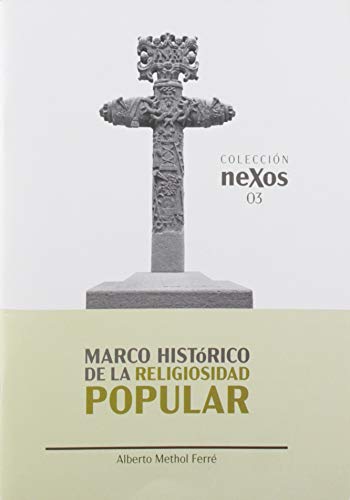Imagen de archivo de MARCO HISTRICO DE LA RELIGIOSIDAD POPULAR a la venta por Antrtica