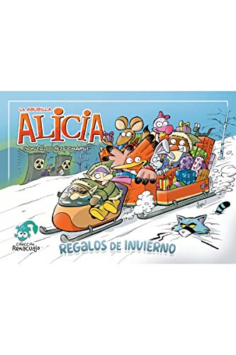 Stock image for LA ABUBILLA ALICIA: REGALOS DE INVIERNO for sale by KALAMO LIBROS, S.L.