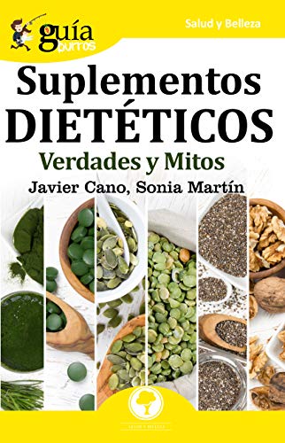 Stock image for Gu ­aBurros Suplementos diet ©ticos: Verdades y mitos (Spanish Edition) [Soft Cover ] for sale by booksXpress