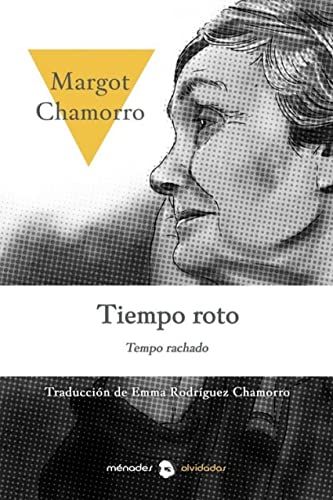 Imagen de archivo de TIEMPO ROTO. TIEMPO RACHADO a la venta por KALAMO LIBROS, S.L.