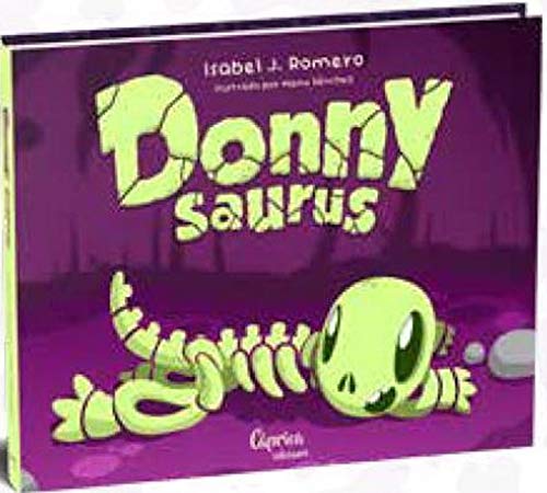 Stock image for Donny Saurus for sale by AG Library