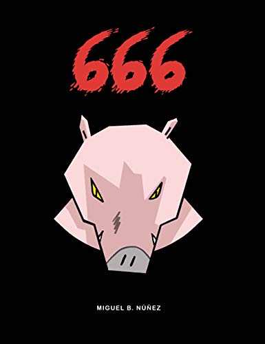 Imagen de archivo de 666 a la venta por KALAMO LIBROS, S.L.
