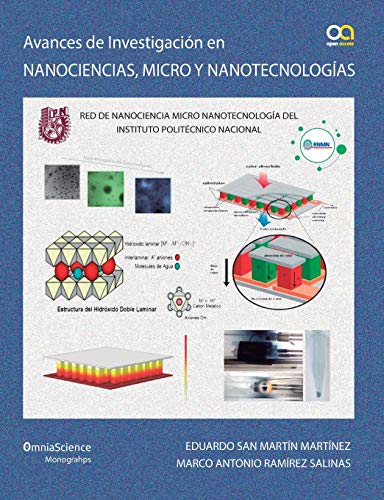 Stock image for Avances en investigacin en Nanociencias, Micro y Nanotecnologas (Avances en investigacin en Nanociencias, Micro y Nanotecnologas - IPN) (Spanish Edition) for sale by Lucky's Textbooks