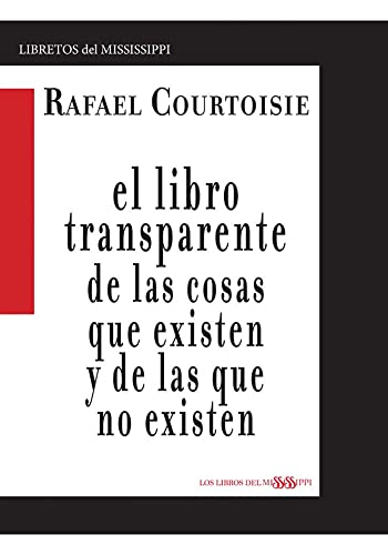 Beispielbild fr EL LIBRO TRANSPARENTE DE LAS COSAS QUE EXISTEN Y DE LAS QUE NO EXISTEN zum Verkauf von AG Library