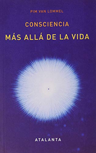 Stock image for Consciencia ms all de la vida (Atalanta bolsillo, Band 64) for sale by medimops