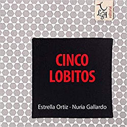 Imagen de archivo de Cinco lobitos: 1 (CANTAME UN CUENTO) Estrella Ortiz a la venta por VANLIBER