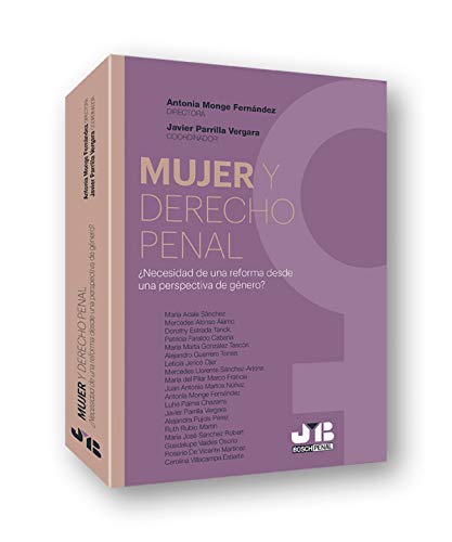 9788412077049: Mujer y Derecho penal Necesidad de una reforma desde una perspectiva de gnero?